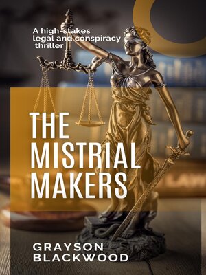 cover image of The Mistrial Makers